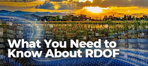 FCC Rural Digital Opportunity Fund (RDOF)
