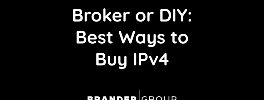 How to Choose an IPv4 Broker