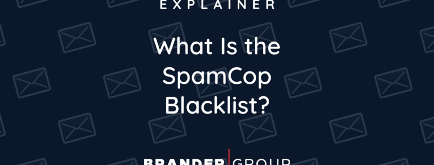 What Is the SpamCop Blacklist?